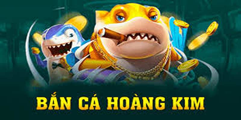 Lợi ích “khủng” khi chơi bắn cá hoàng kim