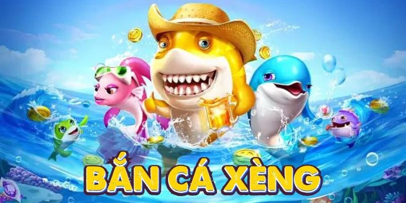 Tính năng đặc biệt trong game ban ca xeng